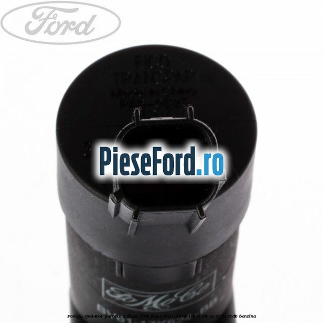 Pompa spalator parbriz 2 diuze Ford Focus 2011-2014 1.6 Ti 85 cp Pompa spalator parbriz 2 diuze Ford Focus 2011-2014 1.6 Ti 85 cp XTDA, XTDB benzina
