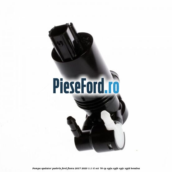 Pompa spalator parbriz Ford Fiesta 2017-2023 1.1 Ti-VCT 70 cp XPJA, XPJB, XPJC, XPJD benzina