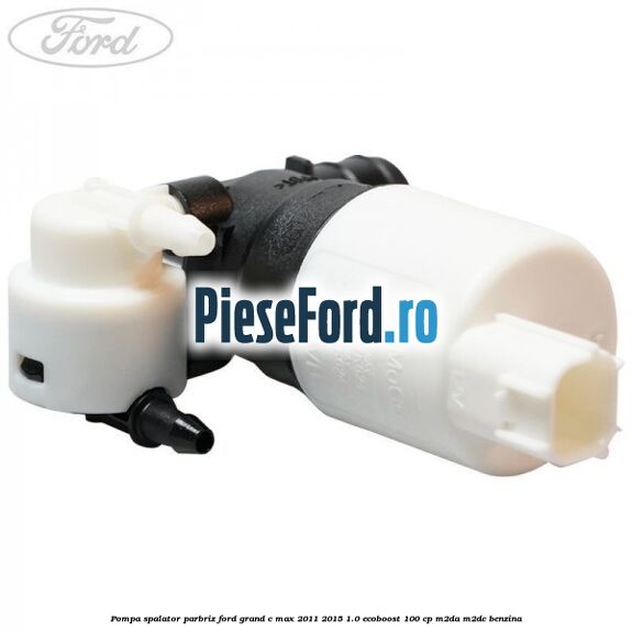 Pompa spalator parbriz Ford Grand C-Max 2011-2015 1.0 EcoBoost 100 cp