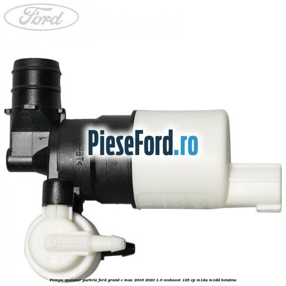 Pompa spalator parbriz Ford Grand C-Max 2016-2020 1.0 EcoBoost 125 cp M1DA, M1DD benzina