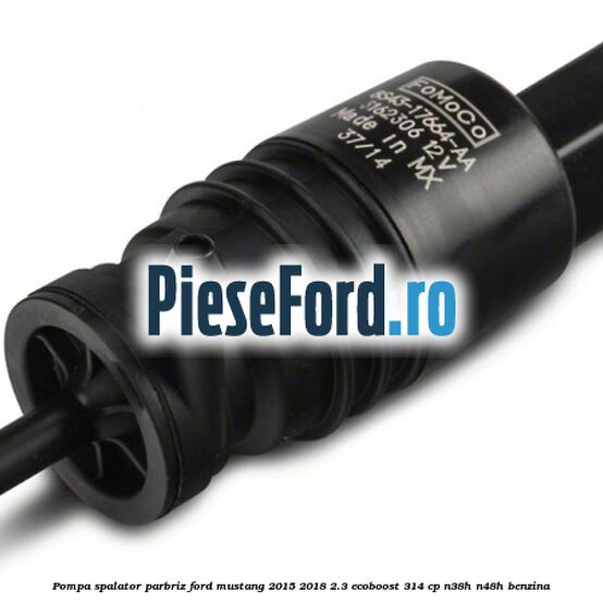Pompa spalator parbriz Ford Mustang 2015-2018 2.3 EcoBoost 314 cp N38H, N48H benzina