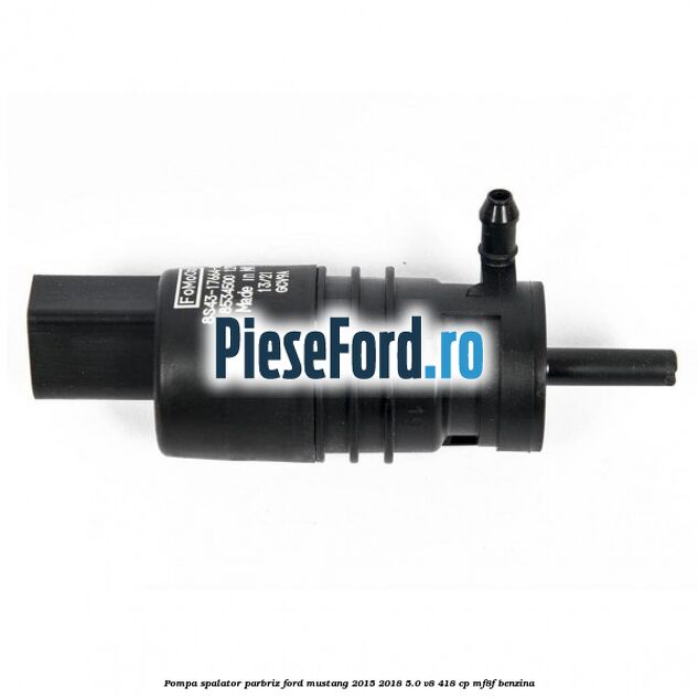 Pompa spalator parbriz Ford Mustang 2015-2018 5.0 V8 418 cp MF8F benzina
