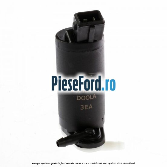 Pompa spalator parbriz Ford Transit 2006-2014 2.2 TDCi RWD 100 cp DRRA, DRRB, DRRC diesel