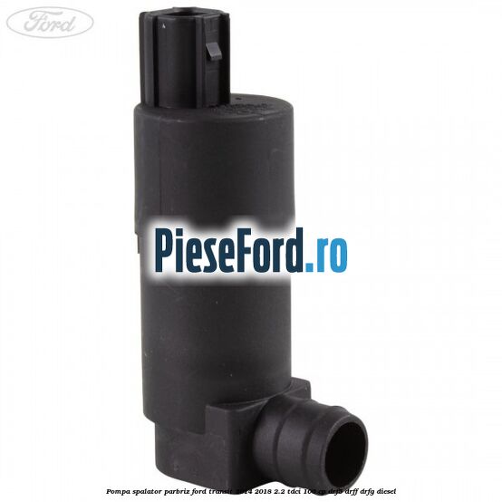 Pompa spalator parbriz Ford Transit 2014-2018 2.2 TDCi 100 cp DRF5, DRFF, DRFG diesel