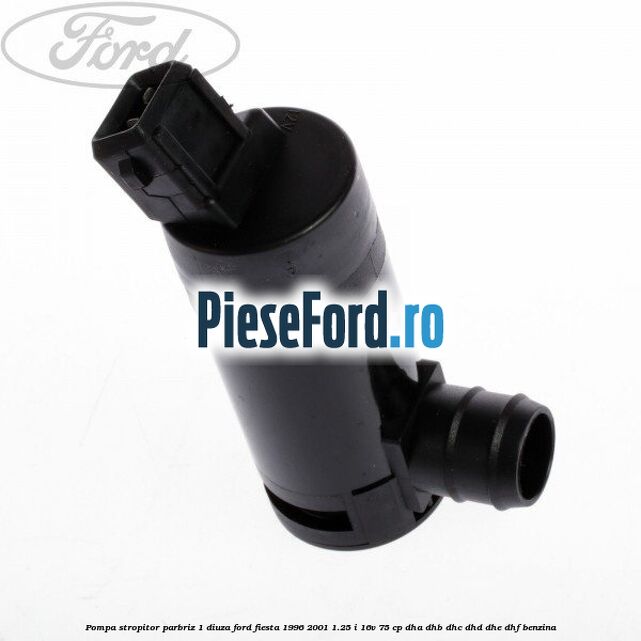 Pompa stropitor parbriz 1 diuza Ford Fiesta 1996-2001 1.25 i 16V 75 cp DHA, DHB, DHC, DHD, DHE, DHF benzina