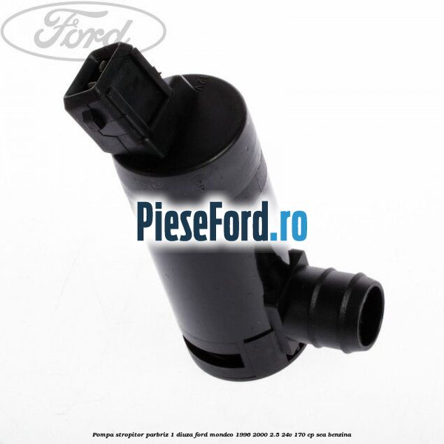Pompa stropitor parbriz 1 diuza Ford Mondeo 1996-2000 2.5 24V 170 cp Pompa stropitor parbriz 1 diuza Ford Mondeo 1996-2000 2.5 24V 170 cp SEA benzina