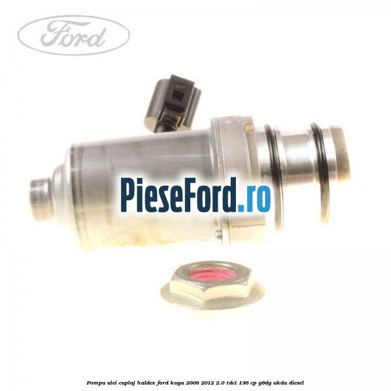 Pompa ulei cuplaj Haldex Ford Kuga 2008-2012 2.0 TDCi 136 cp G6DG, UKDA diesel