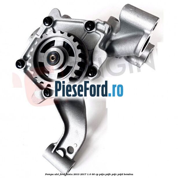 Pompa ulei Ford Fiesta 2013-2017 1.0 80 cp Pompa ulei Ford Fiesta 2013-2017 1.0 80 cp P4JA, P4JB, P4JC, P4JD benzina