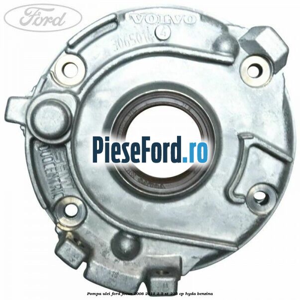 Pompa ulei Ford Focus 2008-2011 2.5 ST 225 cp HYDA benzina