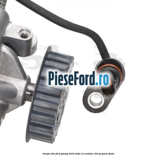 Pompa ulei Ford Galaxy 2015-2023 2.0 EcoBlue 150 cp YMCB diesel