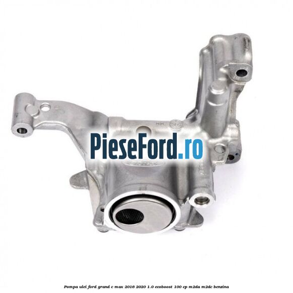 Pompa ulei Ford Grand C-Max 2016-2020 1.0 EcoBoost 100 cp M2DA, M2DC benzina