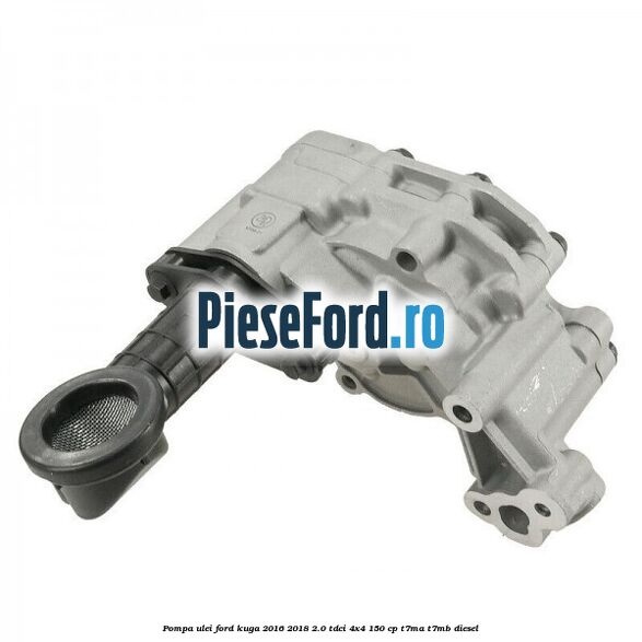Pompa ulei Ford Kuga 2016-2018 2.0 TDCi 4x4 150 cp Pompa ulei Ford Kuga 2016-2018 2.0 TDCi 4x4 150 cp T7MA, T7MB diesel