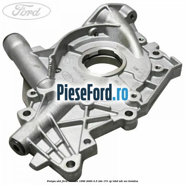 Pompa ulei Ford Mondeo 1996-2000 2.5 24V 171 cp LCBD, SEB, SEC benzina