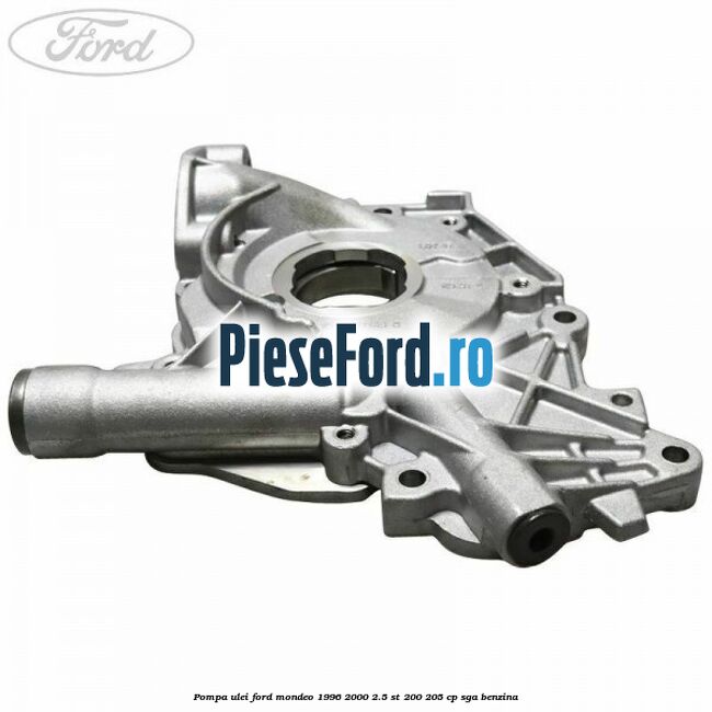 Pompa ulei Ford Mondeo 1996-2000 2.5 ST 200 205 cp SGA benzina