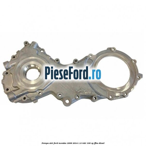 Pompa ulei Ford Mondeo 2008-2014 1.8 TDCi 100 cp Pompa ulei Ford Mondeo 2008-2014 1.8 TDCi 100 cp FFBA diesel