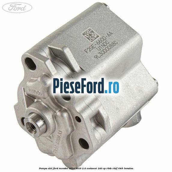Pompa ulei Ford Mondeo 2014-2018 2.0 EcoBoost 240 cp