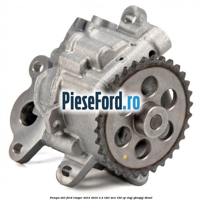 Pompa ulei Ford Ranger 2012-2015 2.2 TDCi 4x4 150 cp