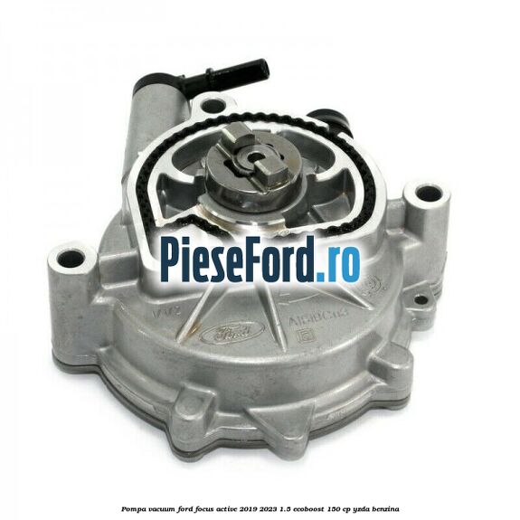Pompa vacuum Ford Focus Active 2019-2023 1.5 EcoBoost 150 cp YZDA benzina