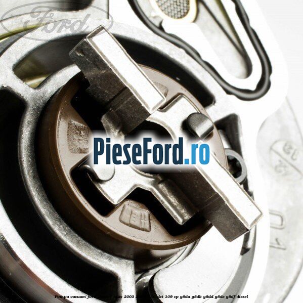 Pompa vacuum Ford Focus C-Max 2003-2007 1.6 TDCi 109 cp Pompa vacuum Ford Focus C-Max 2003-2007 1.6 TDCi 109 cp G8DA, G8DB, G8DD, G8DE, G8DF diesel
