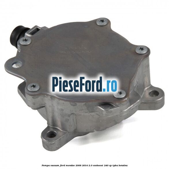Pompa vacuum Ford Mondeo 2008-2014 2.0 EcoBoost 240 cp TPBA benzina