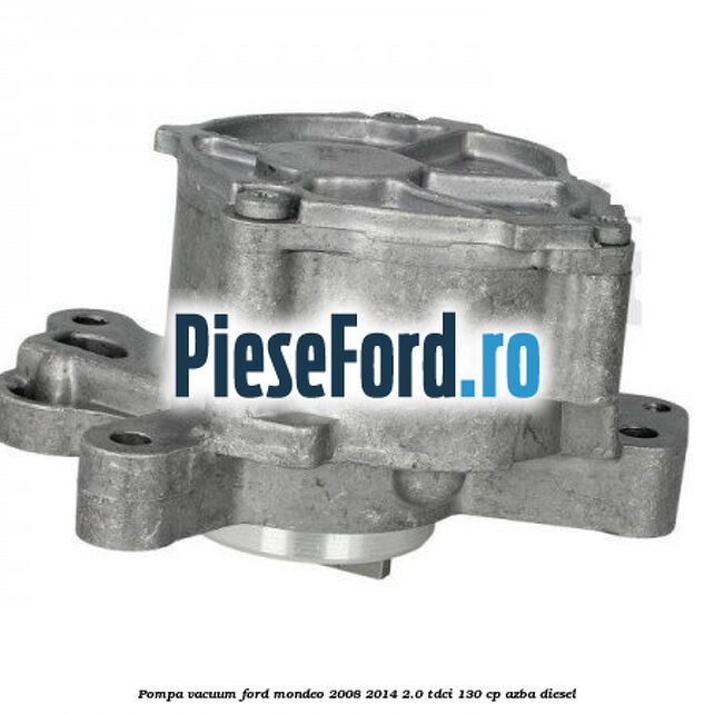 Pompa vacuum Ford Mondeo 2008-2014 2.0 TDCi 130 cp AZBA diesel
