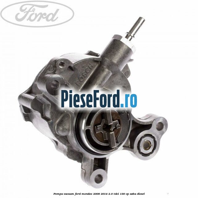 Pompa vacuum Ford Mondeo 2008-2014 2.0 TDCi 130 cp AZBA diesel