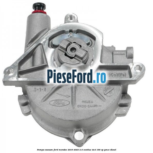 Pompa vacuum Ford Mondeo 2019-2023 2.0 EcoBlue 4x4 190 cp YMCC diesel