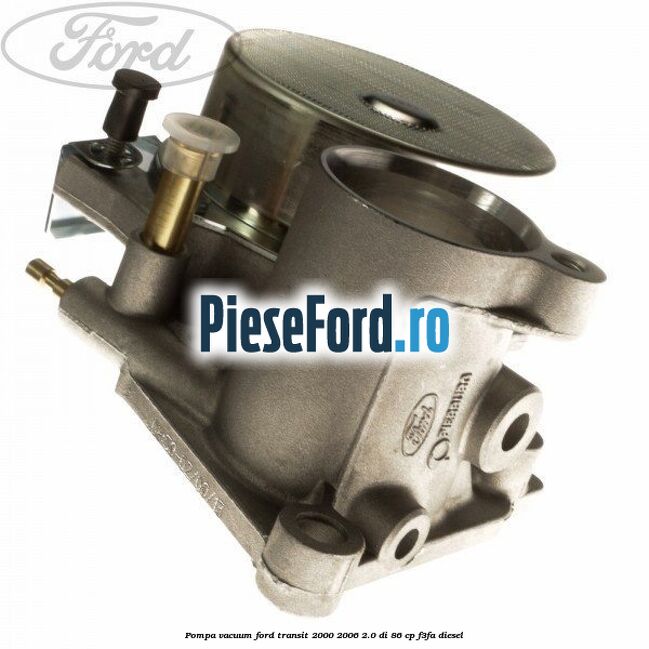 Pompa vacuum Ford Transit 2000-2006 2.0 DI 86 cp F3FA diesel