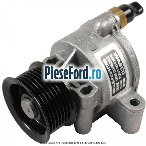 Pompa vacuum Ford Transit 2000-2006 2.4 TDE  125 cp