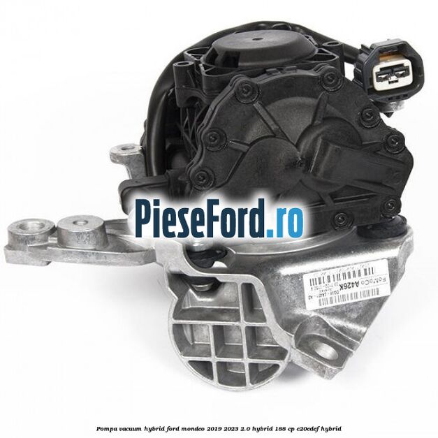 Pompa vacuum hybrid Ford Mondeo 2019-2023 2.0 Hybrid 188 cp C20EDEF hybrid