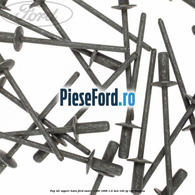 Pop-nit suport bara Ford Escort 1990-1995 1.8 4x4 130 cp RQB benzina