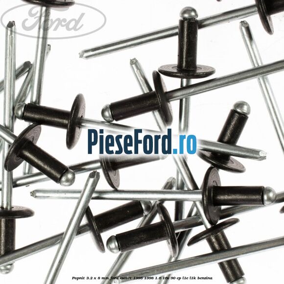 Popnit 3.2 x 8 mm Ford Escort 1995-1998 1.6 16V 90 cp L1E, L1K benzina