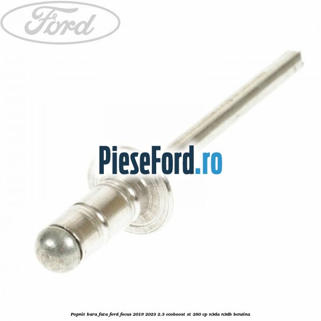 Popnit bara fata Ford Focus 2019-2023 2.3 EcoBoost ST 280 cp N3DA, N3DB benzina