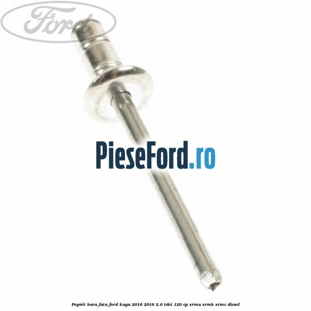 Popnit bara fata Ford Kuga 2016-2018 2.0 TDCi 120 cp XRMA, XRMB, XRMC diesel