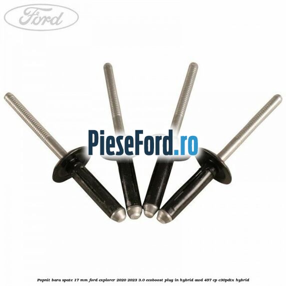 Popnit bara spate 17 mm Ford Explorer 2020-2023 3.0 EcoBoost Plug-in Hybrid AWD 457 cp C30PDTX hybrid