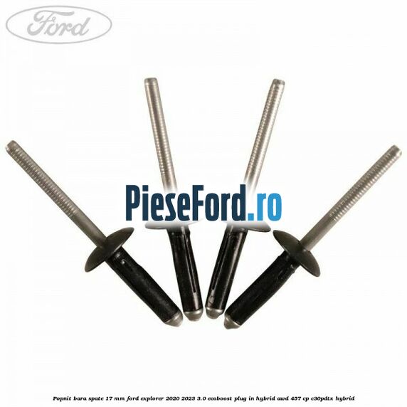 Popnit bara spate 17 mm Ford Explorer 2020-2023 3.0 EcoBoost Plug-in Hybrid AWD 457 cp C30PDTX hybrid