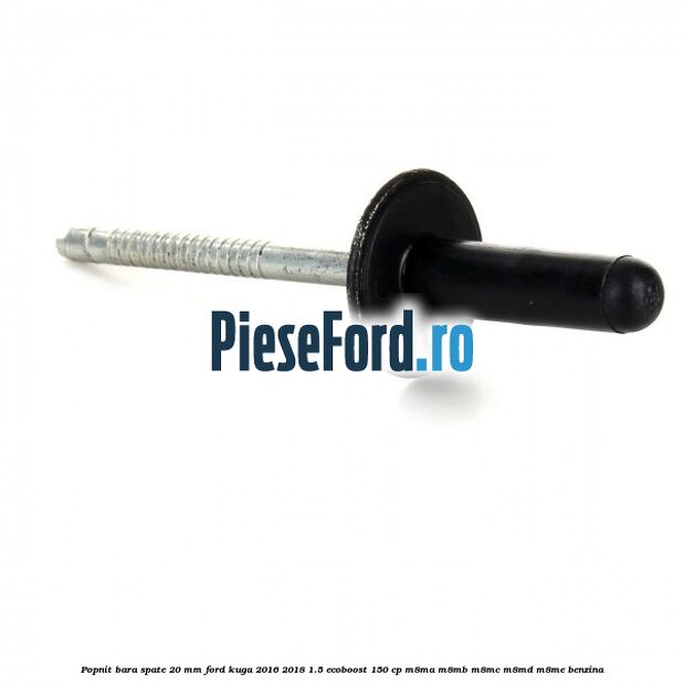 Popnit bara spate 20 mm Ford Kuga 2016-2018 1.5 EcoBoost 150 cp M8MA, M8MB, M8MC, M8MD, M8ME benzina