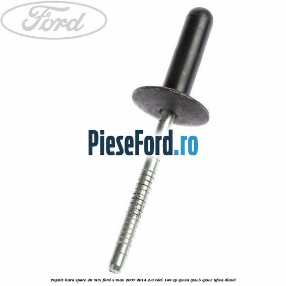 Popnit bara spate 20 mm Ford S-Max 2007-2014 2.0 TDCi 140 cp QXWA, QXWB, QXWC, UFWA diesel