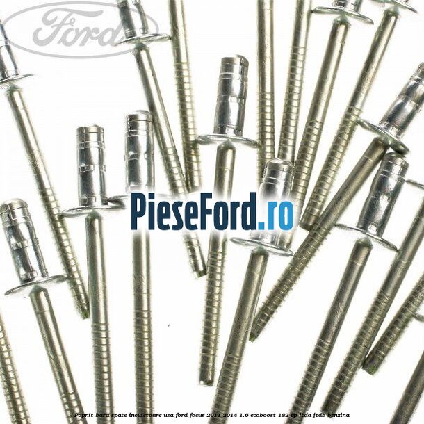 Popnit bara spate, incuietoare usa Ford Focus 2011-2014 1.6 EcoBoost 182 cp JTDA, JTDB benzina