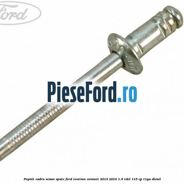 Popnit cadru scaun spate Ford Tourneo Connect 2013-2018 1.6 TDCi 115 cp T1GA diesel