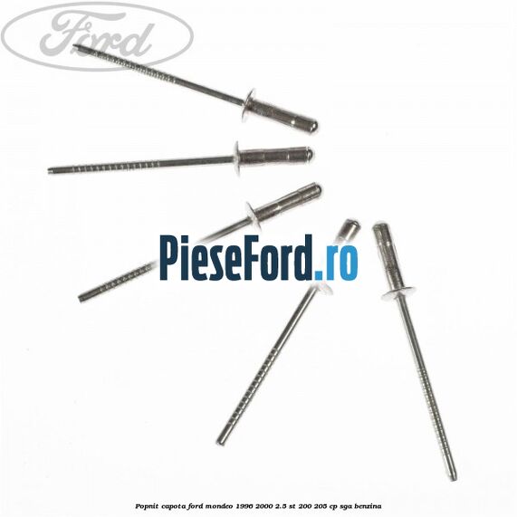 Popnit capota Ford Mondeo 1996-2000 2.5 ST 200 205 cp Popnit capota Ford Mondeo 1996-2000 2.5 ST 200 205 cp SGA benzina