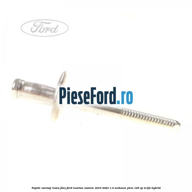 Popnit carenaj roata fata Ford Tourneo Custom 2019-2023 1.0 EcoBoost PHEV 125 cp M1FA Hybrid