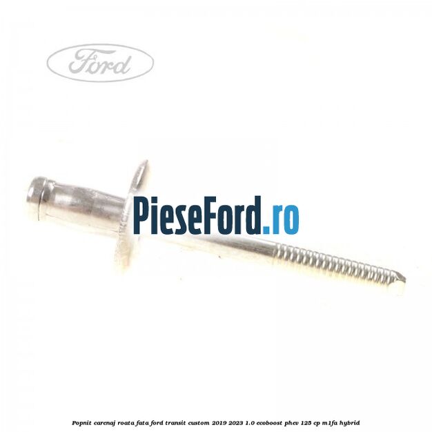 Popnit carenaj roata fata Ford Transit Custom 2019-2023 1.0 EcoBoost PHEV 125 cp M1FA Hybrid