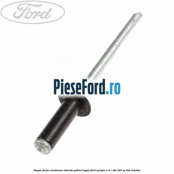 Popnit fixare ornamente laterale polita hayon Ford Scorpio 2.9 i 24V 207 cp BOB benzina