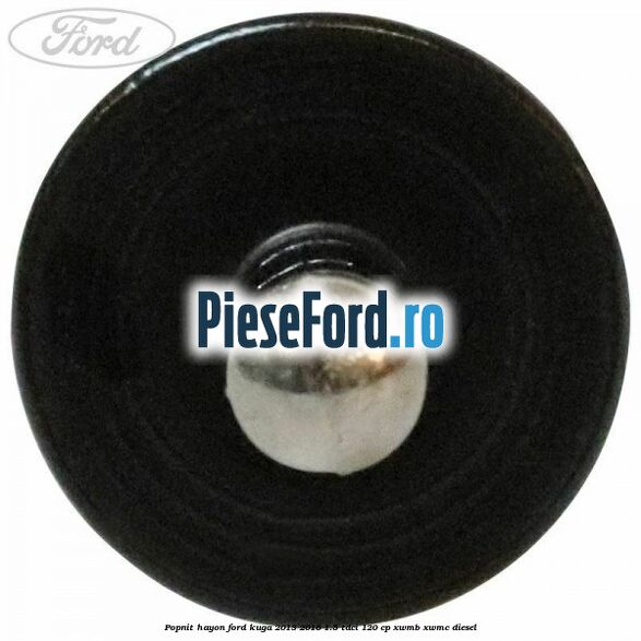 Popnit hayon Ford Kuga 2013-2016 1.5 TDCi 120 cp XWMB, XWMC diesel