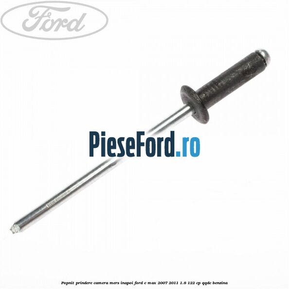 Popnit prindere camera mers inapoi Ford C-Max 2007-2011 1.8 122 cp QQDC benzina