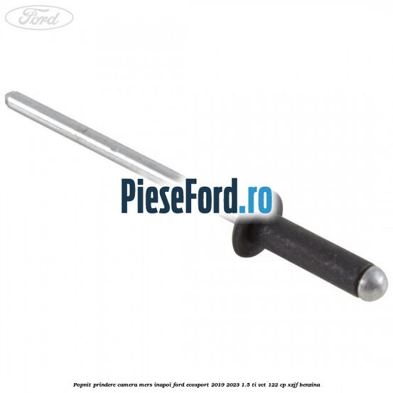 Popnit prindere camera mers inapoi Ford EcoSport 2019-2023 1.5 Ti-VCT 122 cp XZJF benzina