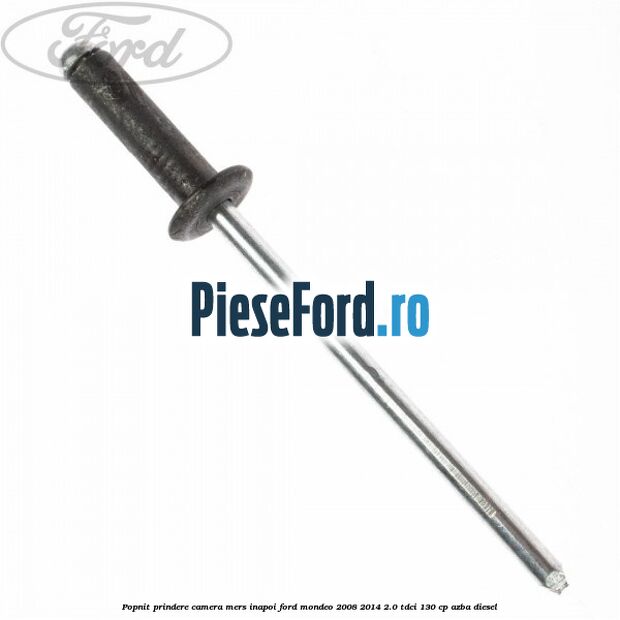 Popnit prindere camera mers inapoi Ford Mondeo 2008-2014 2.0 TDCi 130 cp AZBA diesel