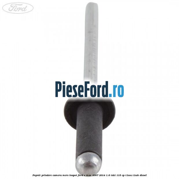 Popnit prindere camera mers inapoi Ford S-Max 2007-2014 1.6 TDCi 115 cp T1WA, T1WB diesel