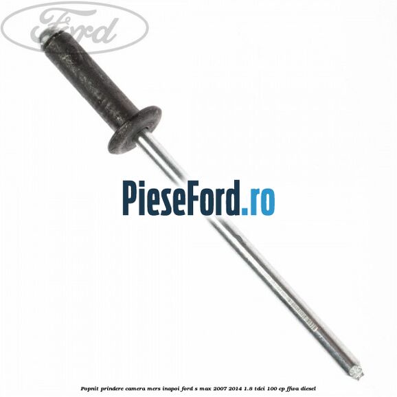 Popnit prindere camera mers inapoi Ford S-Max 2007-2014 1.8 TDCi 100 cp FFWA diesel